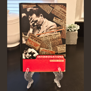 Interrogations: The Nazi Elite in Allied Hands, 1945